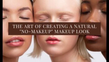 هل روتين مكياجك ثقيل جدًا؟ احتضان سحر المكياج الطبيعي