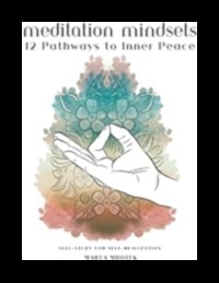 المسارات القديمة للسلام الداخلي: التأمل