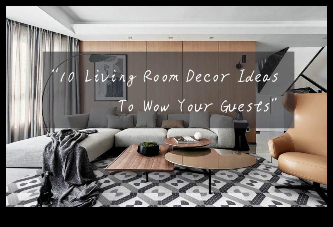 كيف تختار الديكور المثالي لغرفة المعيشة الخاصة بك؟